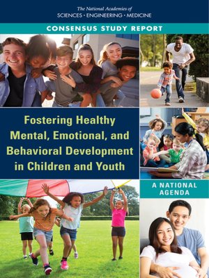 cover image of Fostering Healthy Mental, Emotional, and Behavioral Development in Children and Youth